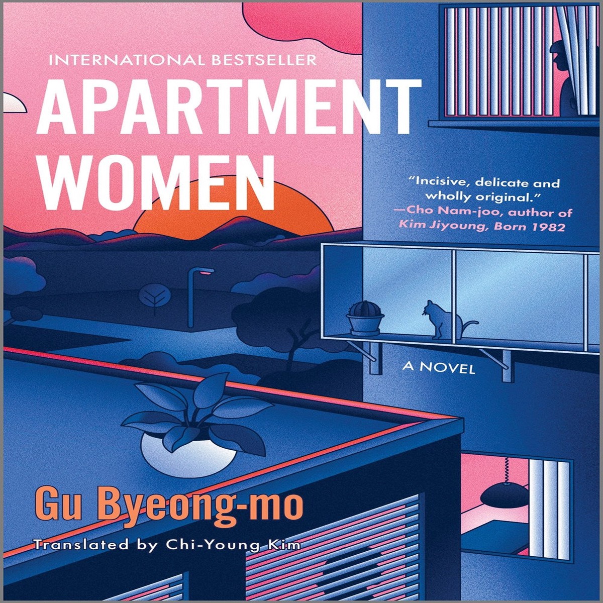 Apartment Women A Novel by Gu Byeong-mo (Hardcover)