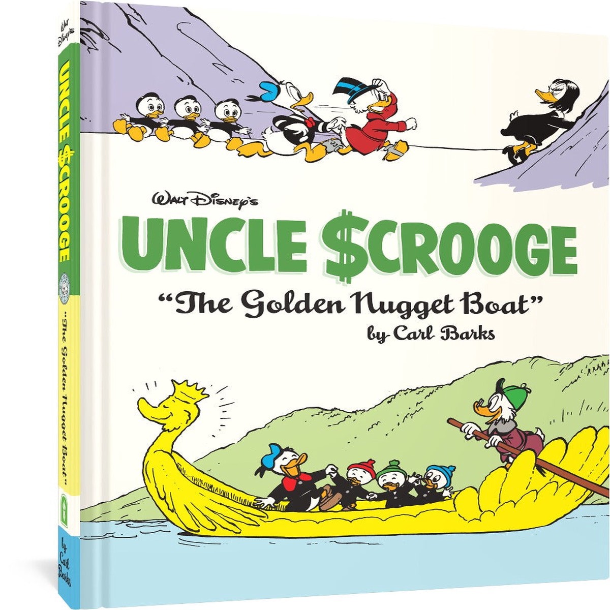 Walt Disneys Uncle Scrooge The Golden Nugget Boat The Complete Carl Barks Disney Library Vol 26