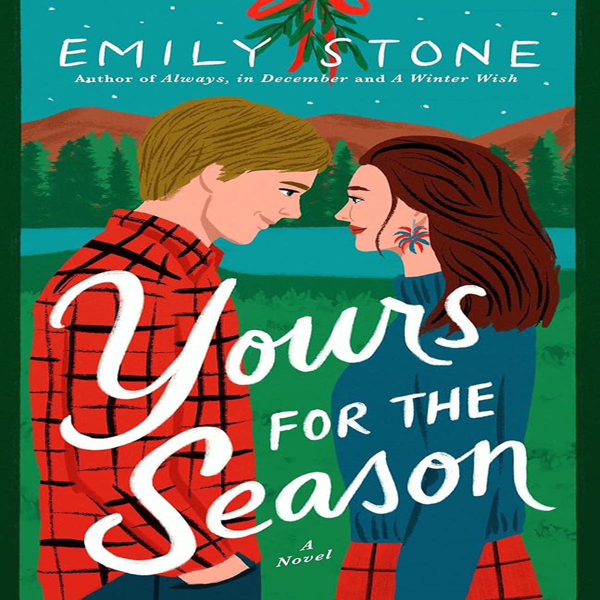 Yours For The Season A Novel