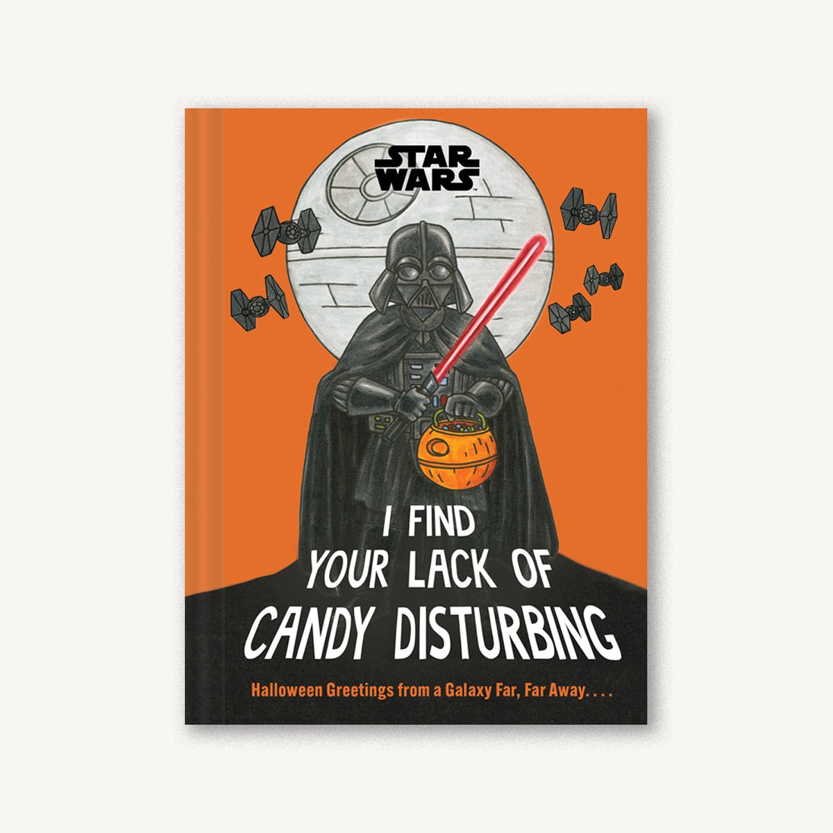 Star Wars I Find Your Lack of Candy Disturbing