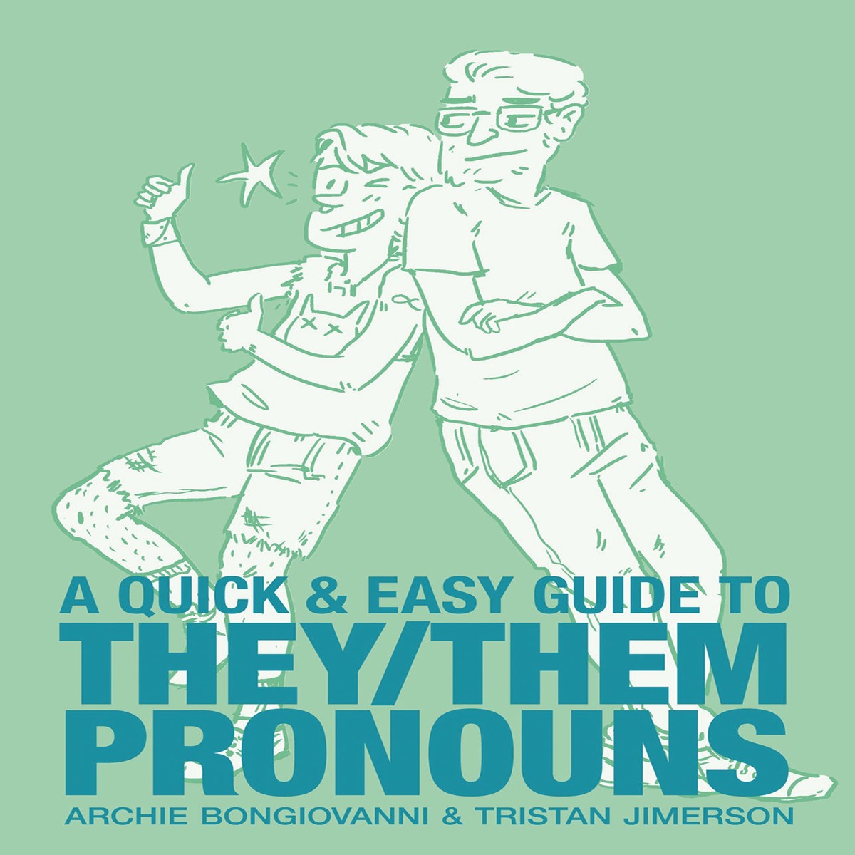 A QUICK EASY GUIDE TO THEY THEM PRONOUNS TP