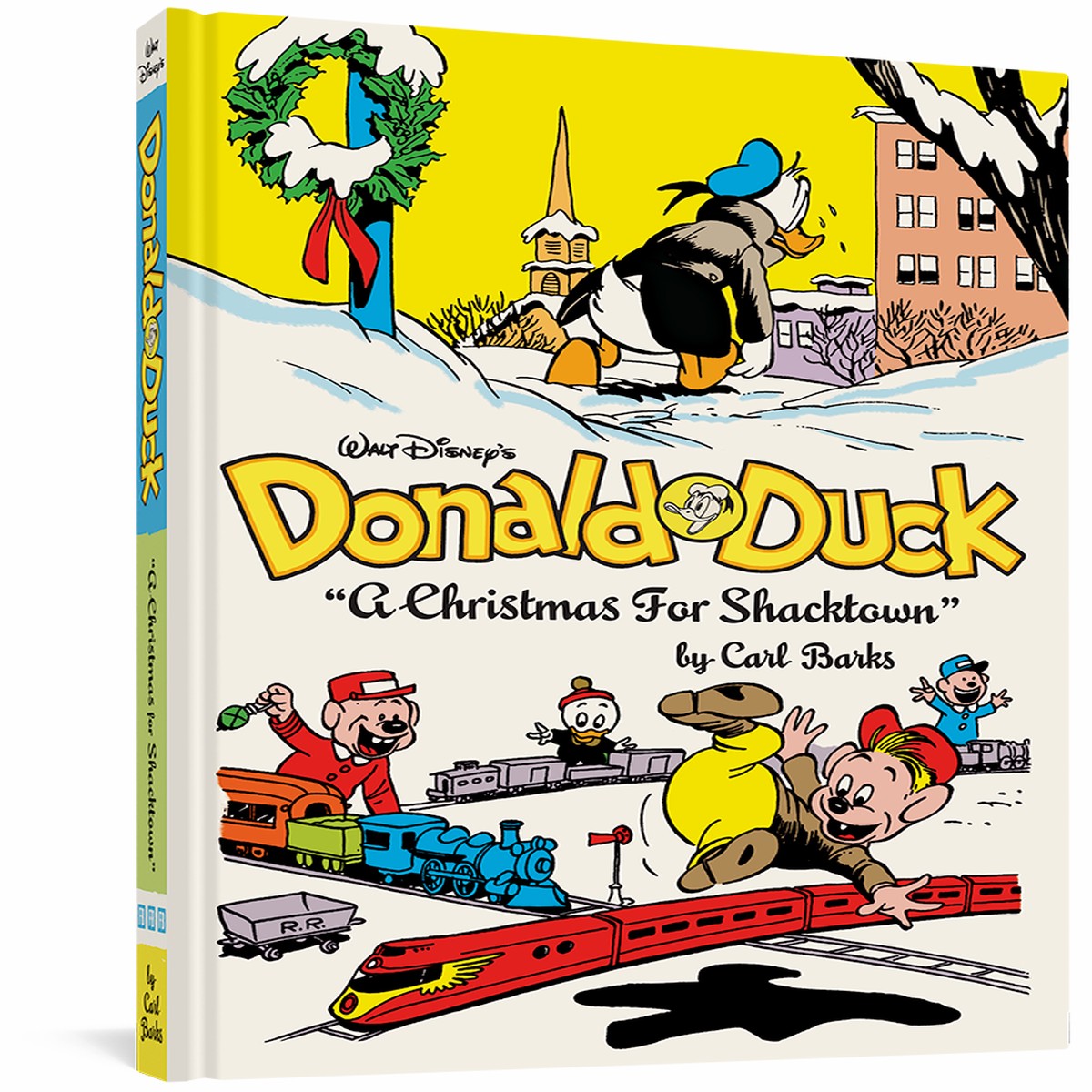 Walt Disneys Donald Duck A Christmas For Shacktown The Complete Carl Barks Disney Library Vol 11