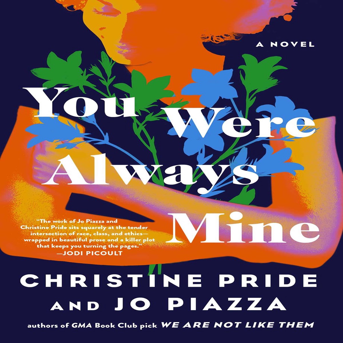 You Were Always Mine A Novel