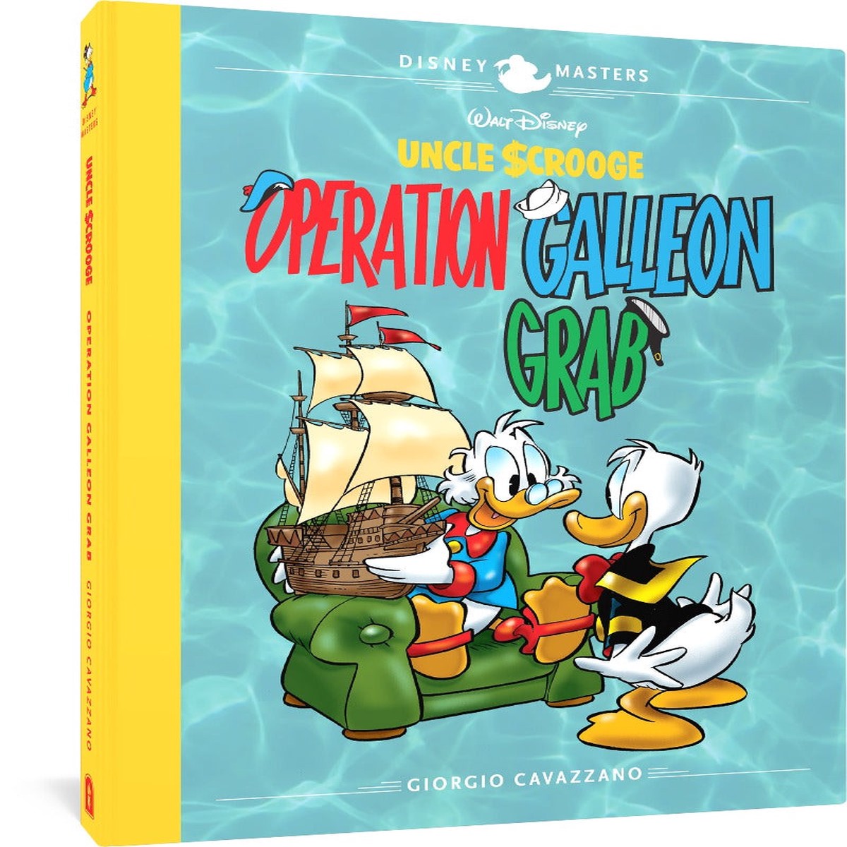 Walt Disneys Uncle Scrooge Operation Galleon Grab Disney Masters Vol 22