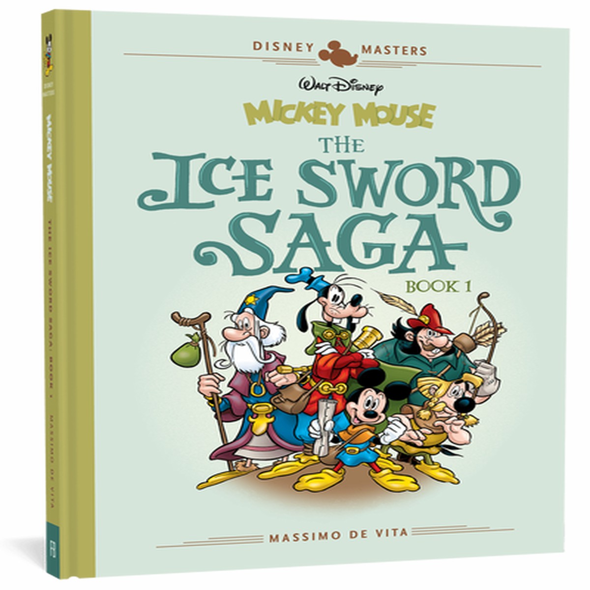 Walt Disneys Mickey Mouse The Ice Sword Saga Disney Masters Vol 9