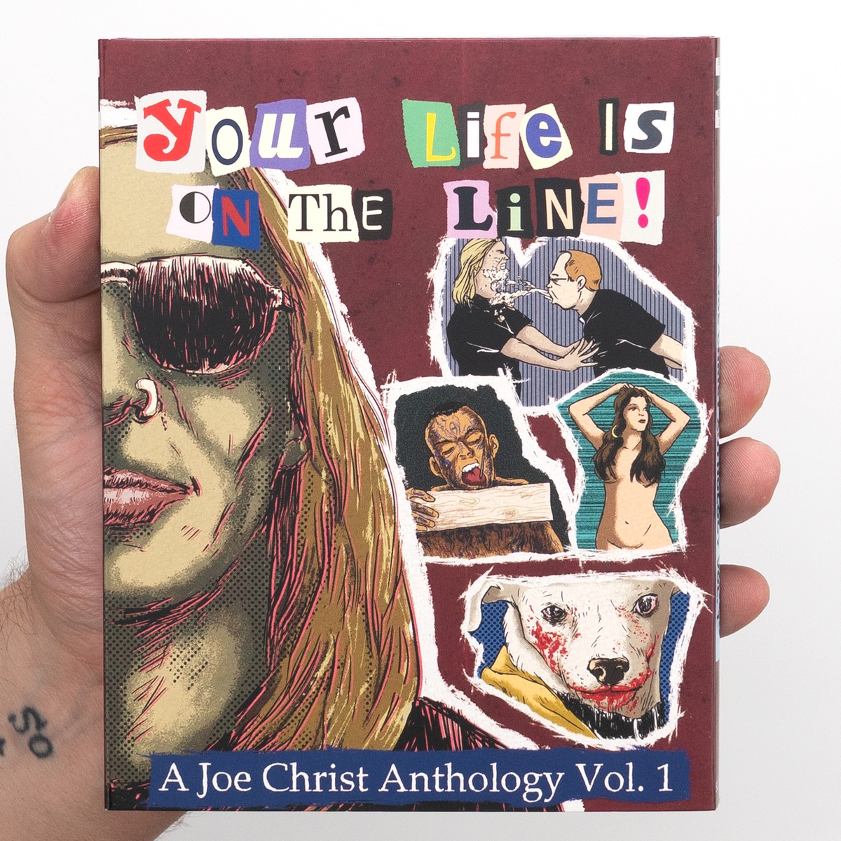 Your Life is on the Line A Joe Christ Anthology