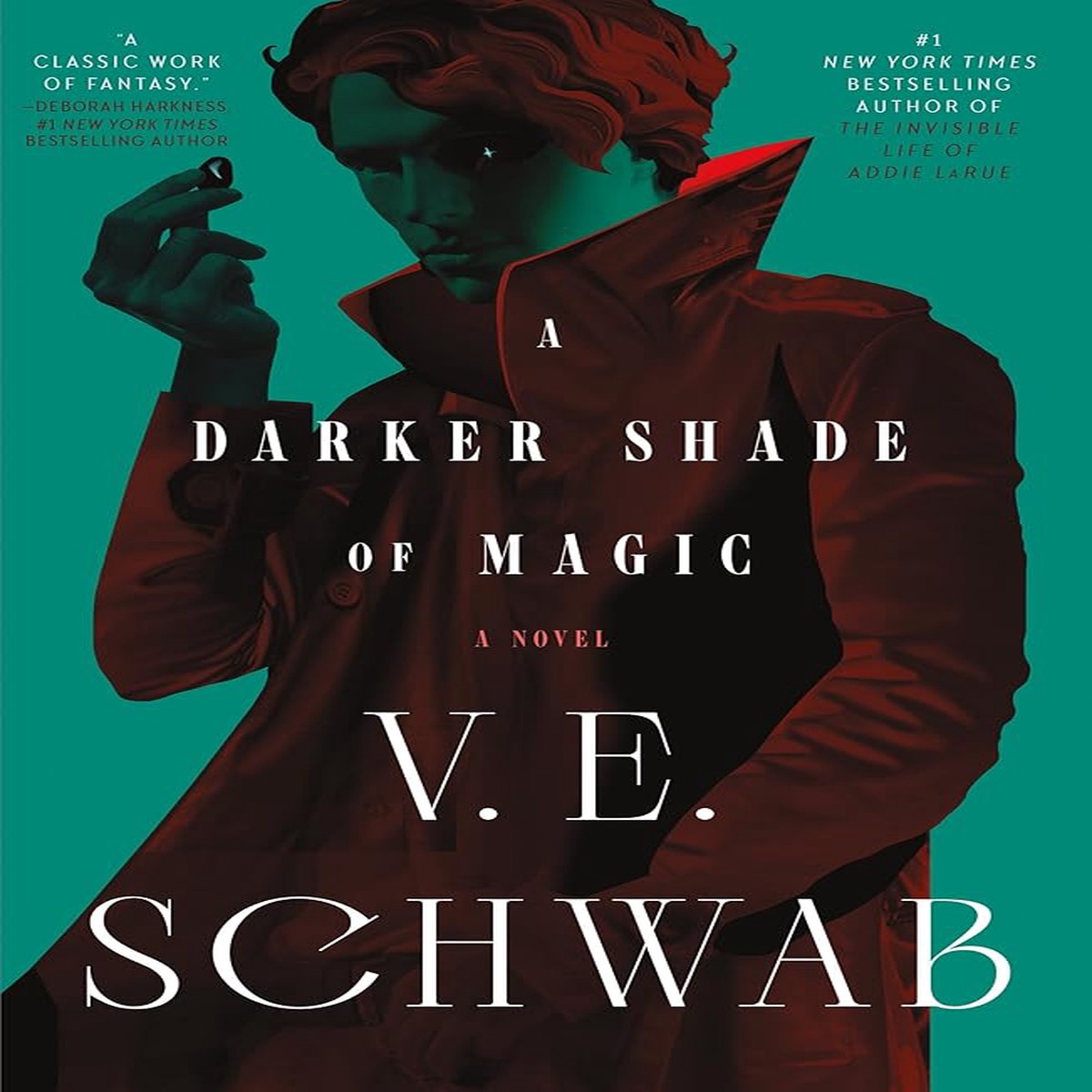 A Darker Shade of Magic A Novel (Shades of Magic 1)