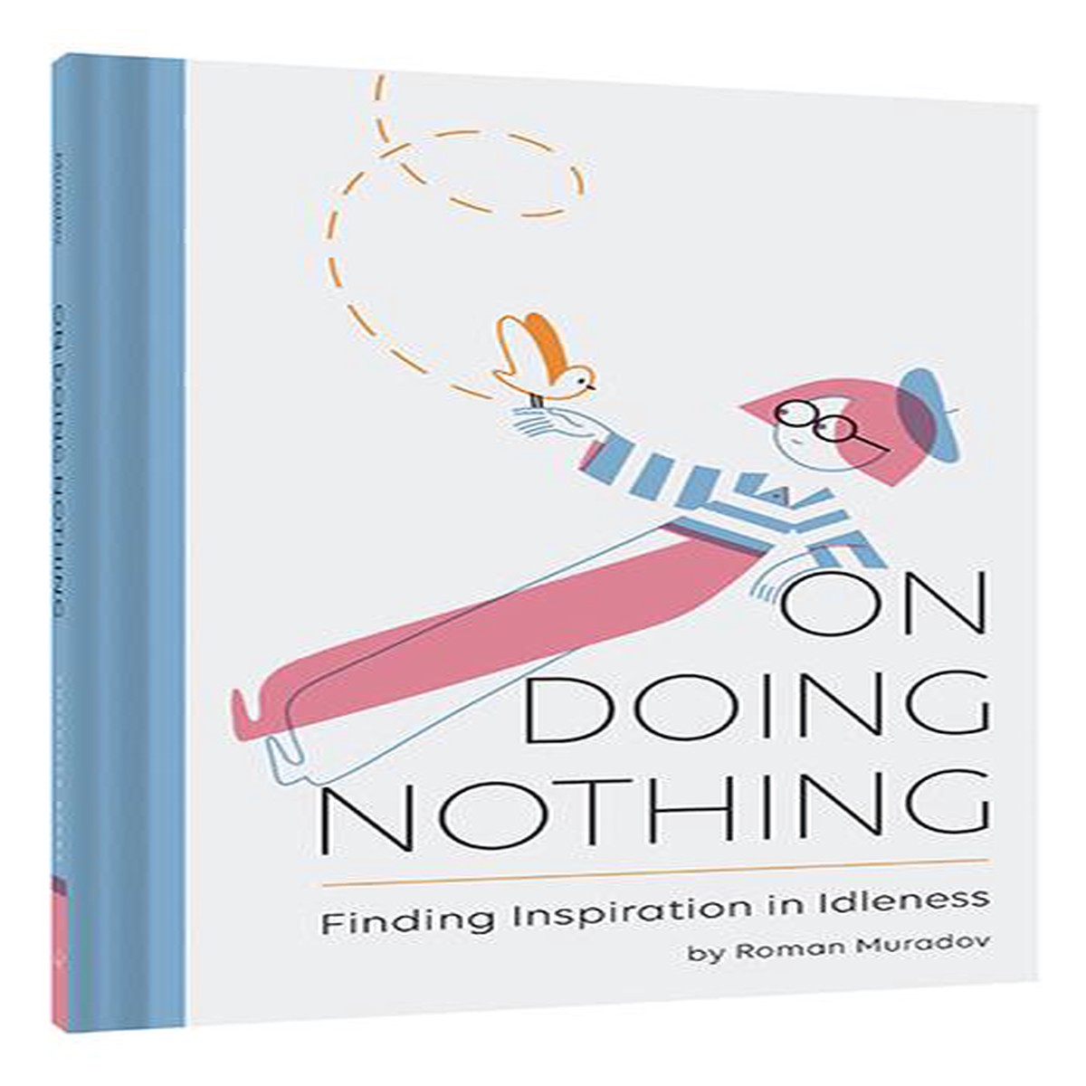 On Doing Nothing