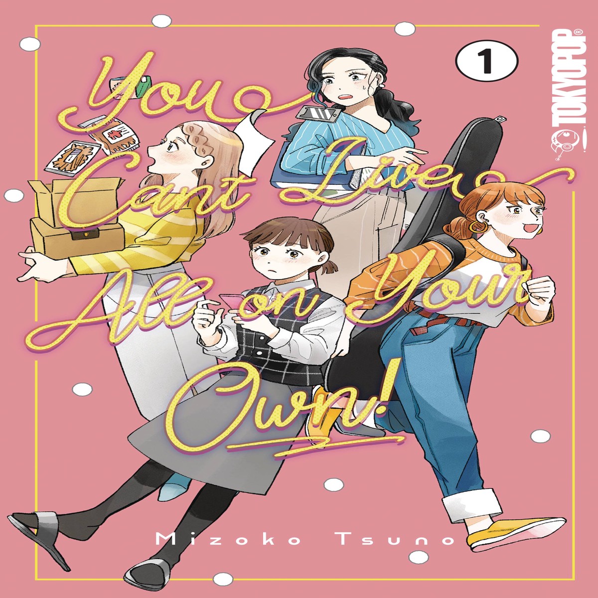 YOU CANT LIVE ALL ON YOUR OWN GN VOL 01
