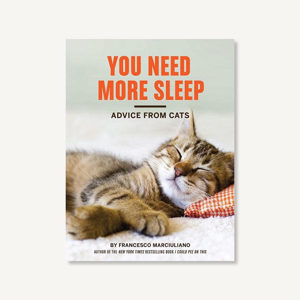 You Need More Sleep
