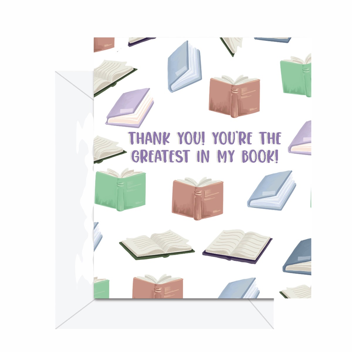 Thank You You Are The Greatest In My Book - Greeting Card