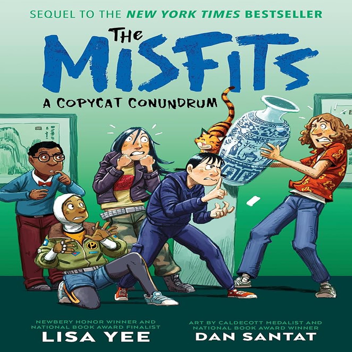 A Copycat Conundrum (The Misfits) by Lisa Yee Dan Santat (Hardcover)
