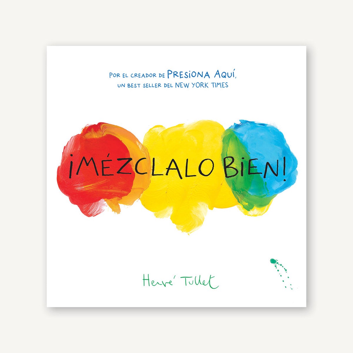 Mezclalo Bien (Mix It Up Spanish language edition)