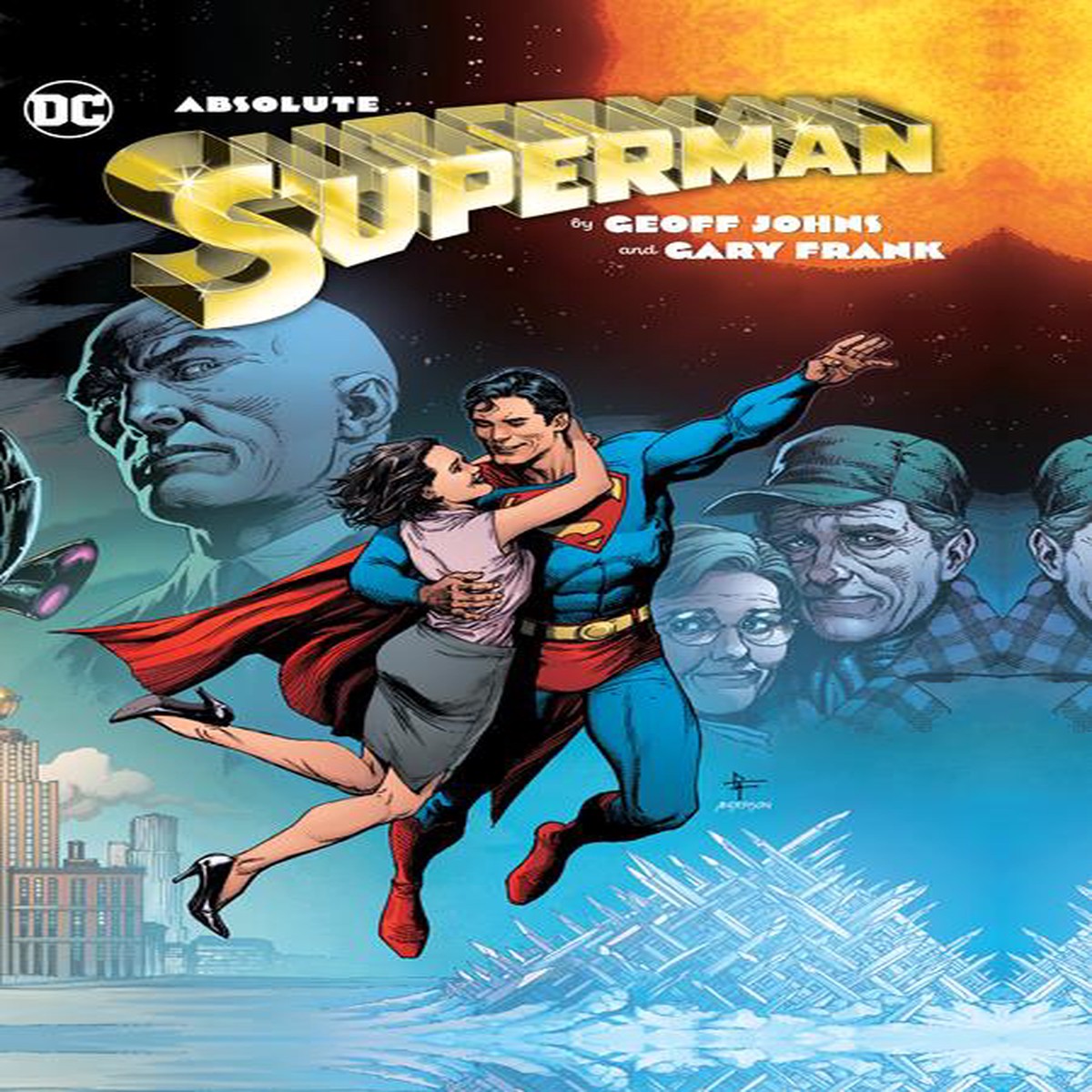 ABSOLUTE SUPERMAN BY GEOFF JOHNS GARY FRANK HC