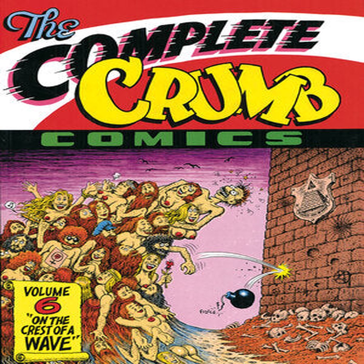 The Complete Crumb Comics Vol 6 On the Crest of a Wave
