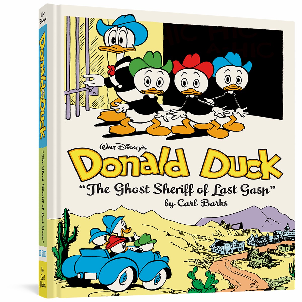 Walt Disneys Donald Duck The Ghost Sheriff of Last Gasp The Complete Carl Barks Disney Library Vol 15