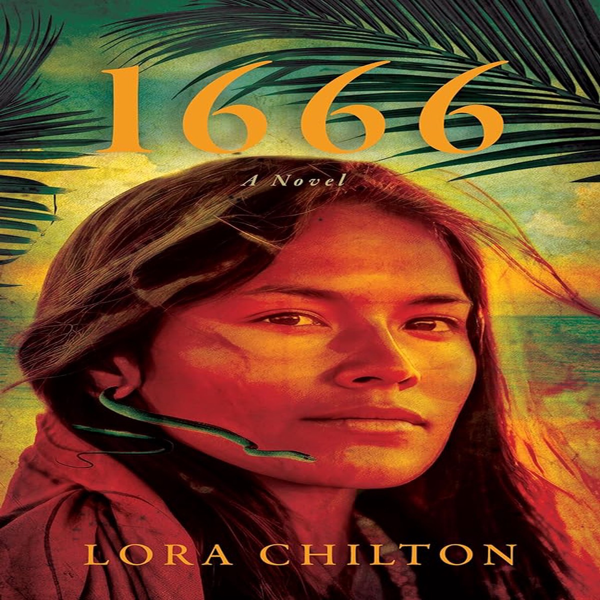 1666 A Novel by Lora Chilton (Paperback)