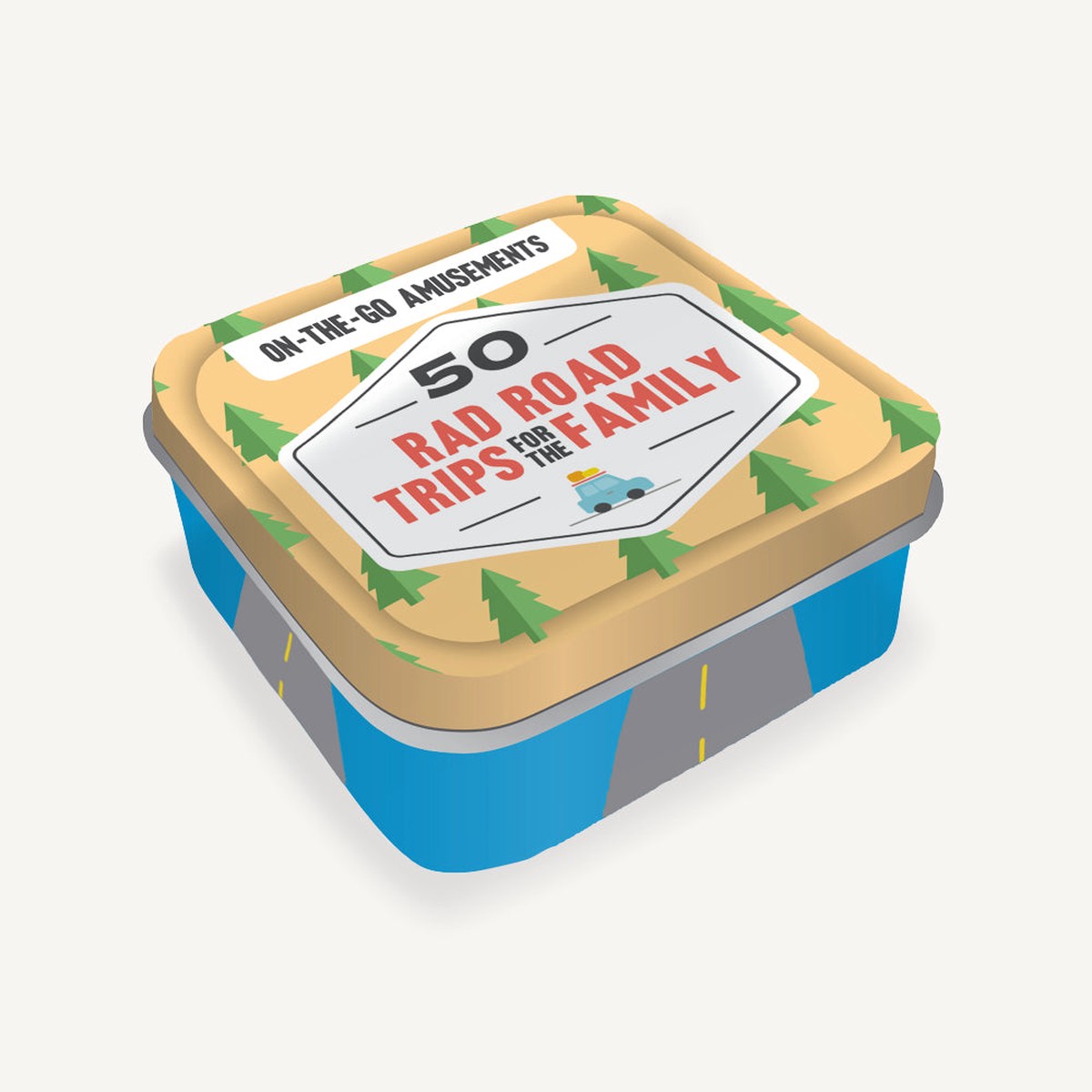 On-the-Go Amusements 50 Rad Road Trips for the Family