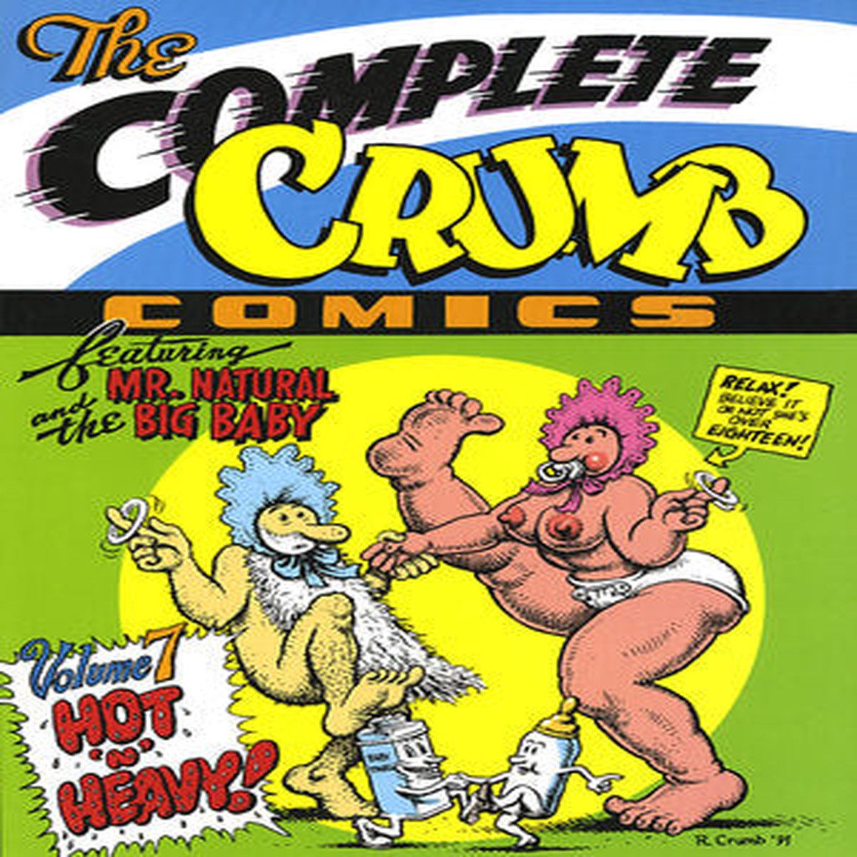 The Complete Crumb Comics Vol 7 Hot n Heavy