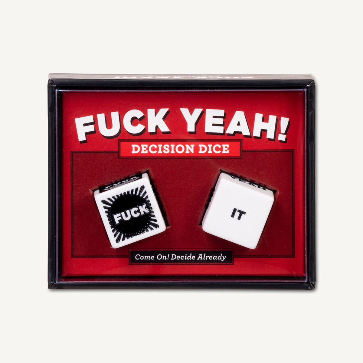 Fuck Yeah Decision Dice