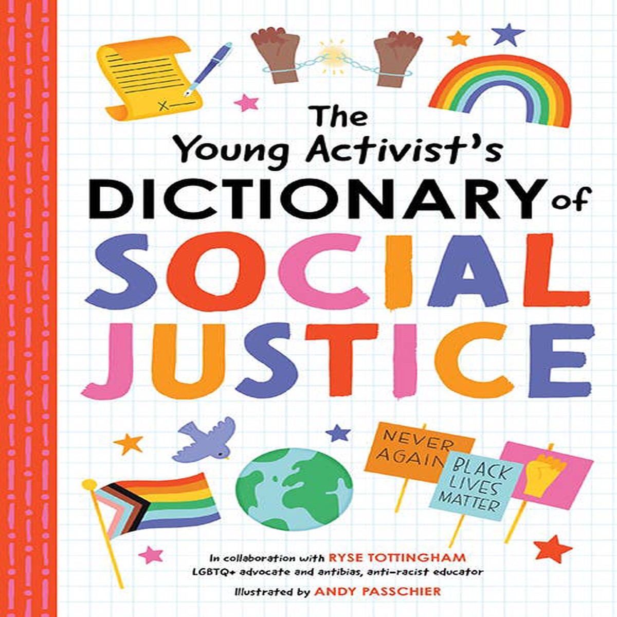 Young Activists Dictionary of Social Justice by duopress labs (Hardcover)