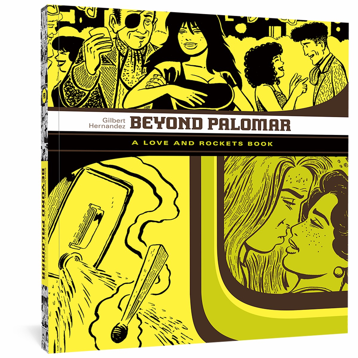 Beyond Palomar Love and Rockets Book 6