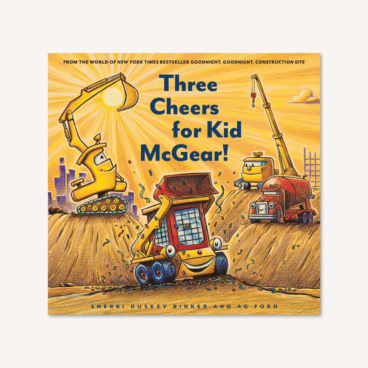 Construction Site Three Cheers for Kid McGear