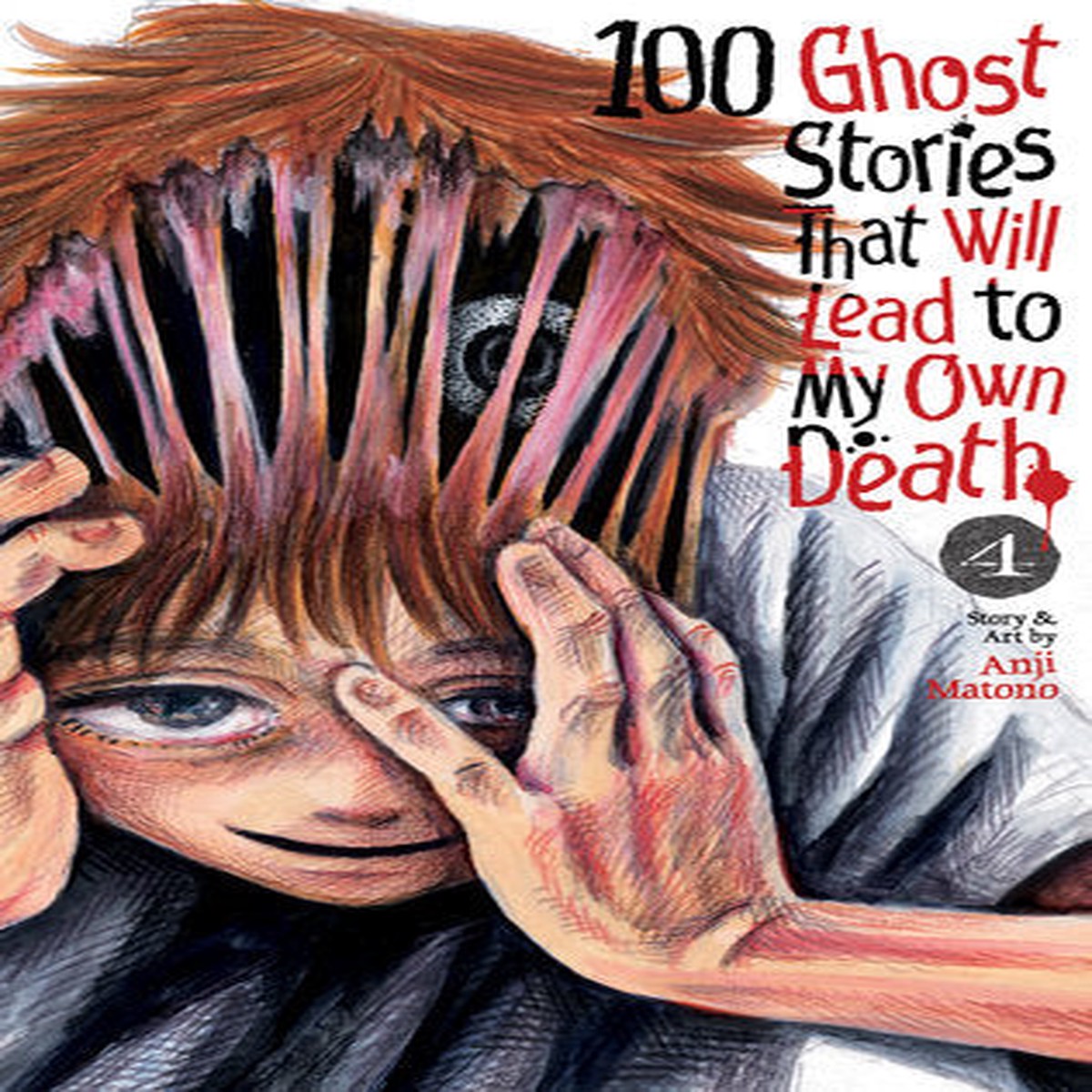 100 GHOST STORIES THAT LEAD TO MY OWN DEATH GN VOL 04
