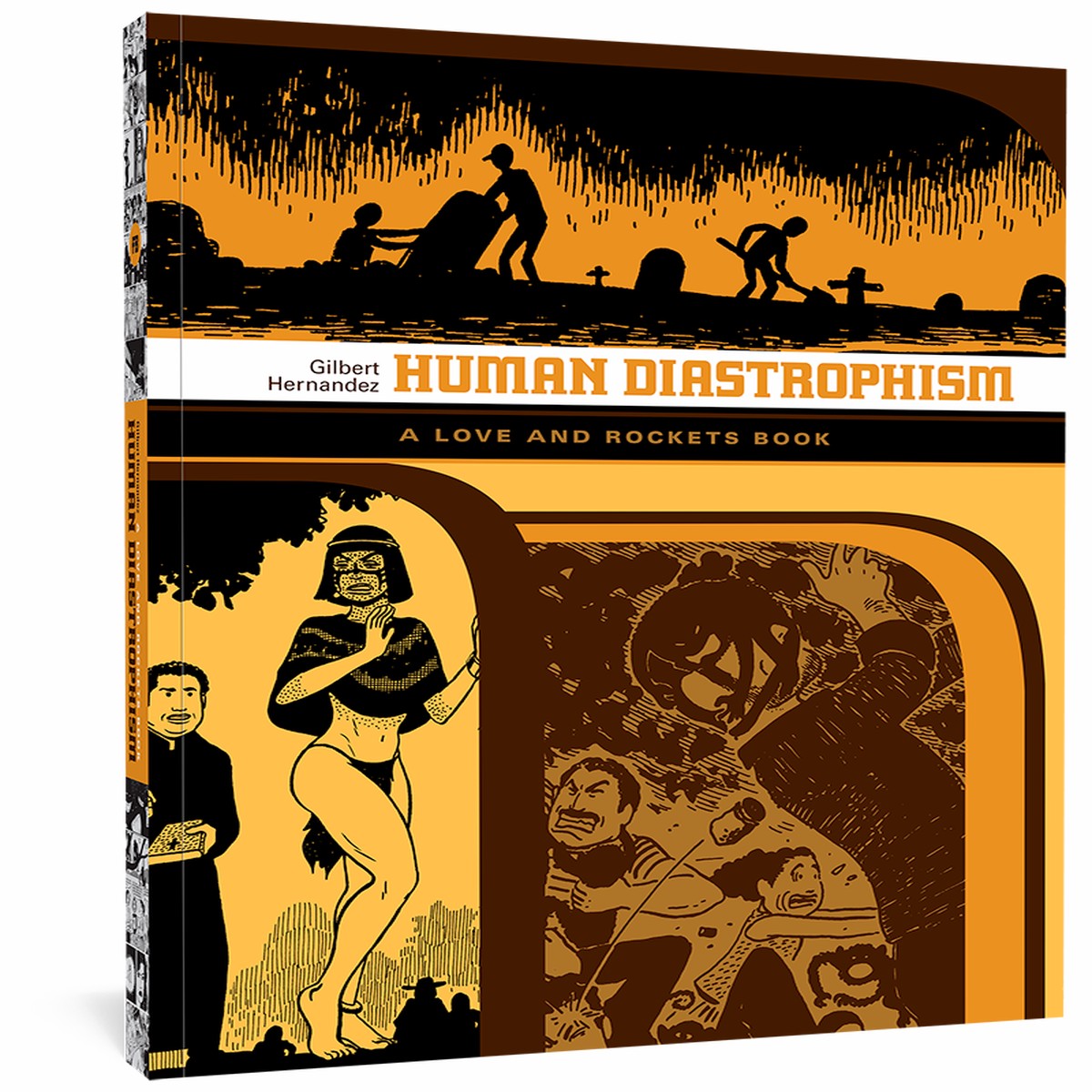 Human Diastrophism Love and Rockets Book 4