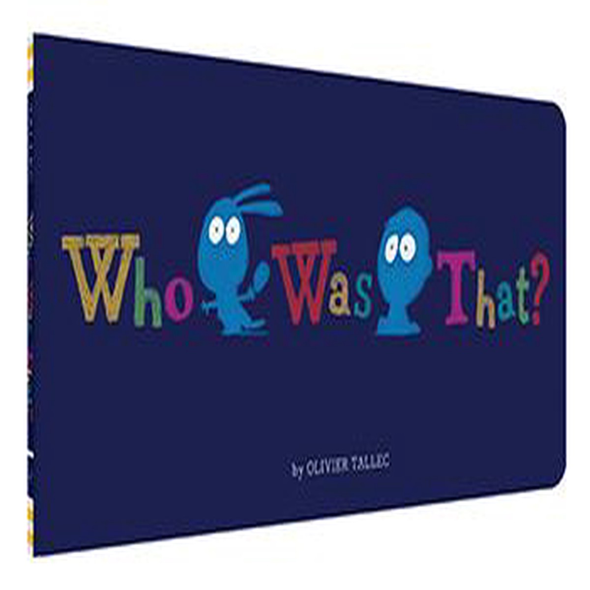 Who Was That