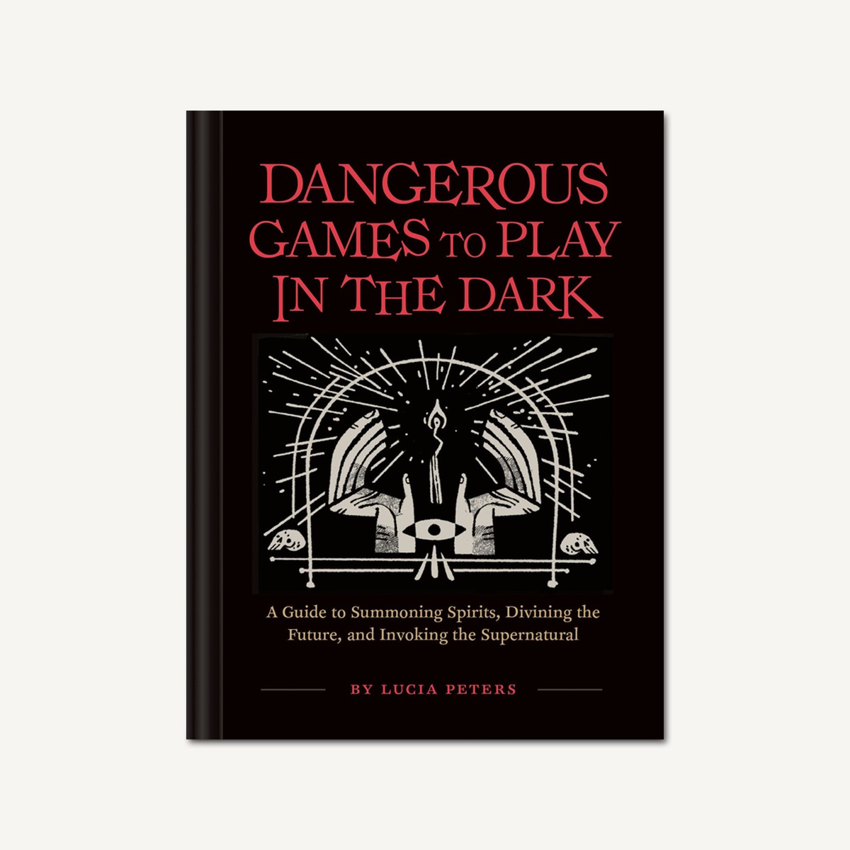 Dangerous Games to Play in the Dark