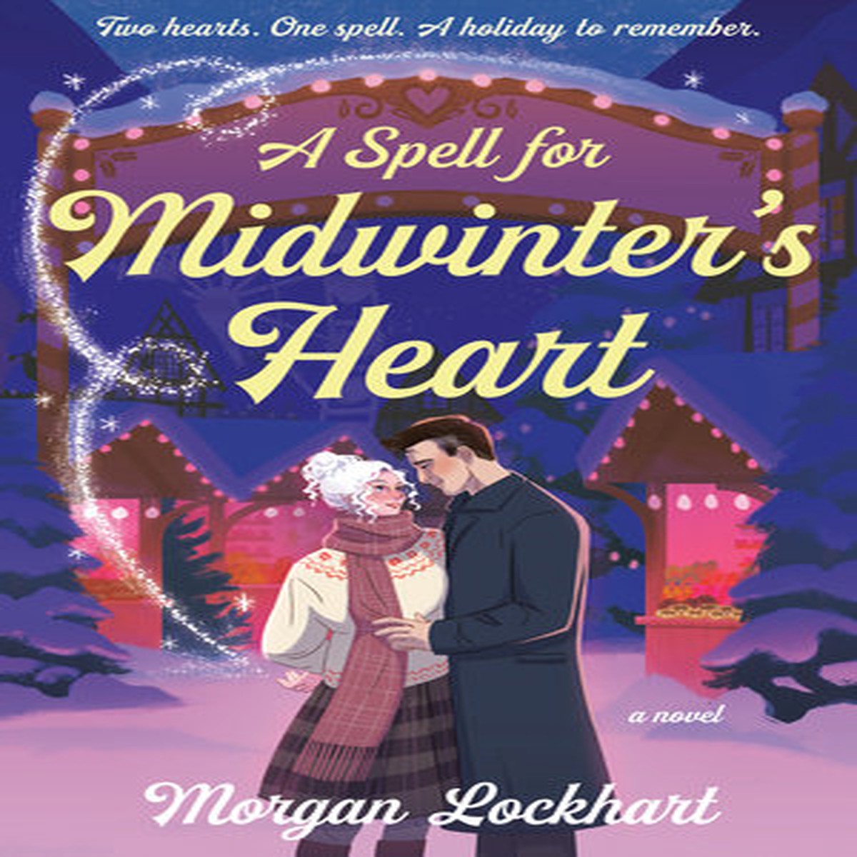 A Spell for a Midwinters Heart
