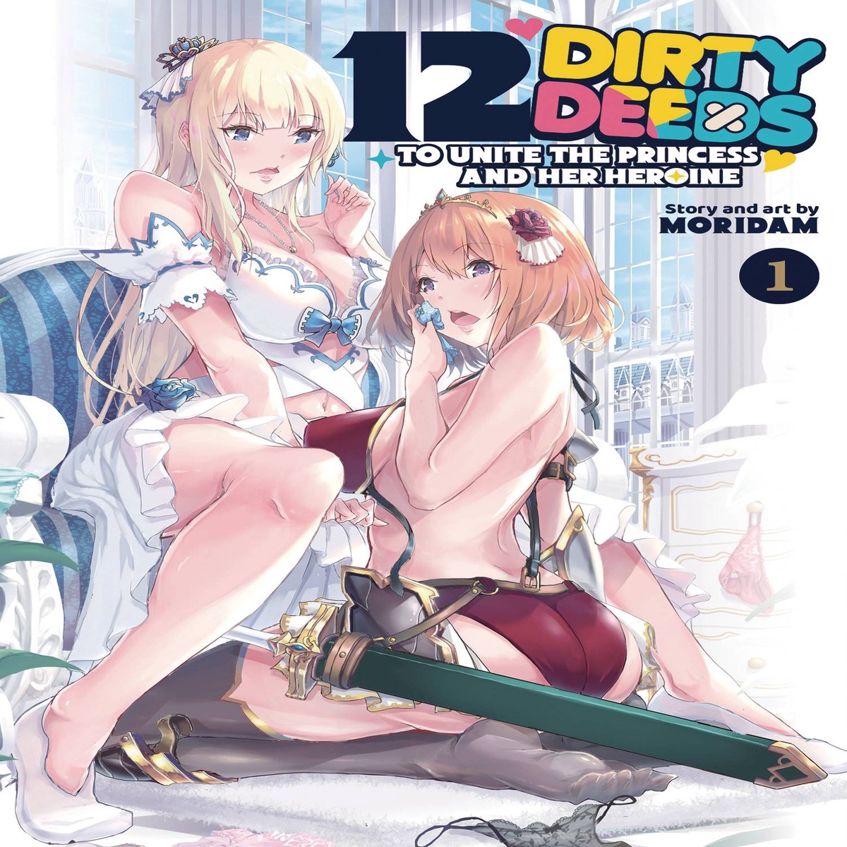 12 DIRTY DEEDS TO UNITE PRINCESS GN VOL 01 (MR) (C 0-1-2)