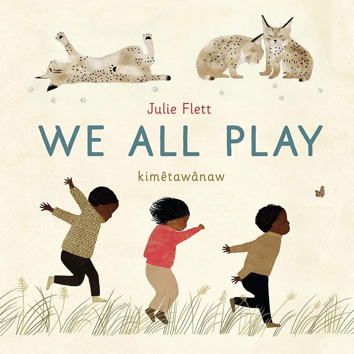 We All Play by Julie Flett (Hardcover)
