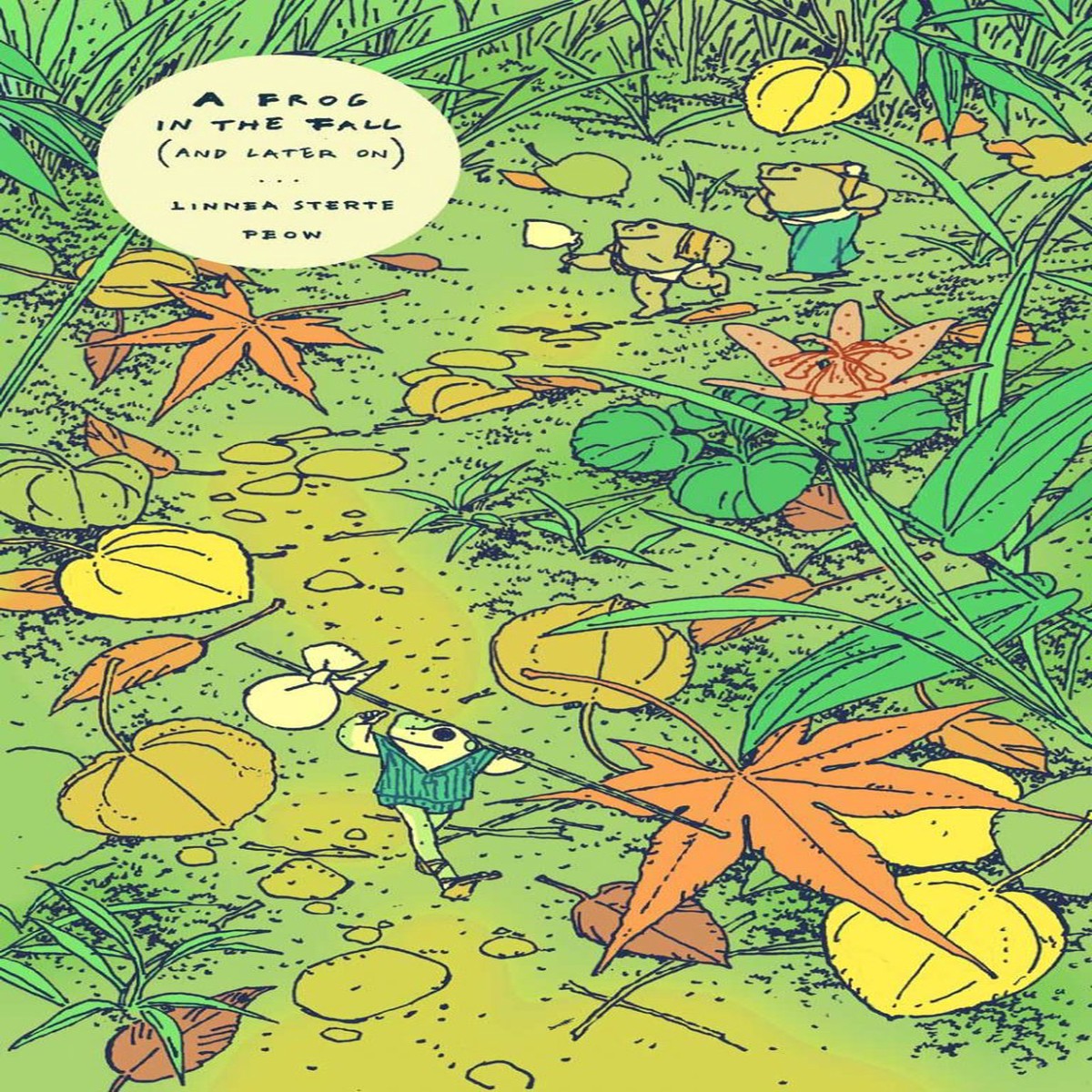 A FROG IN THE FALL (AND LATER ON) GN