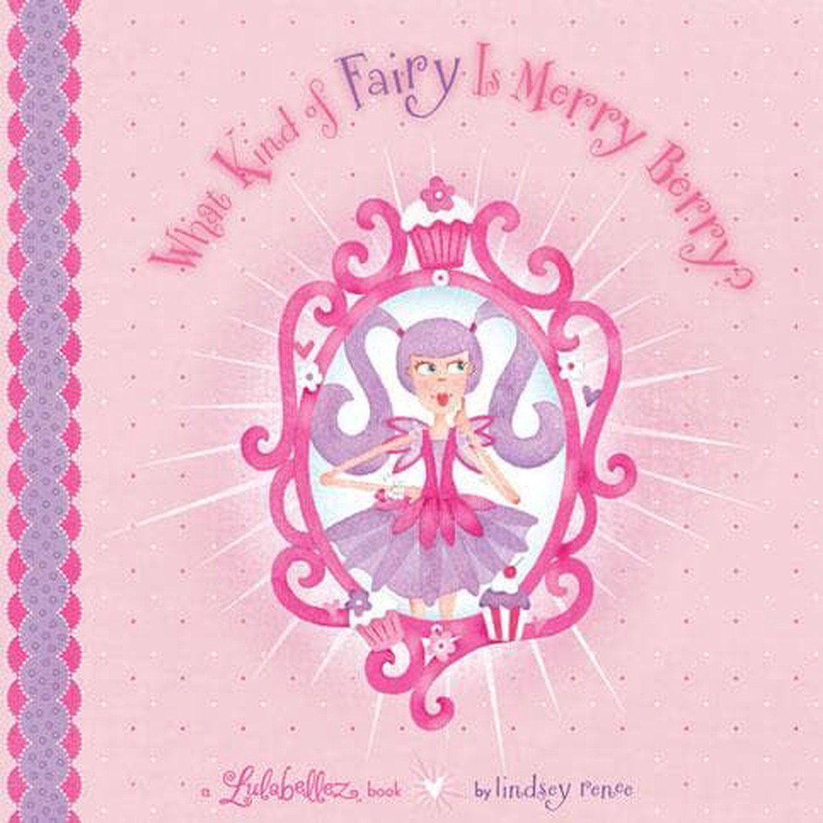 What Kind of Fairy Is Merry Berry