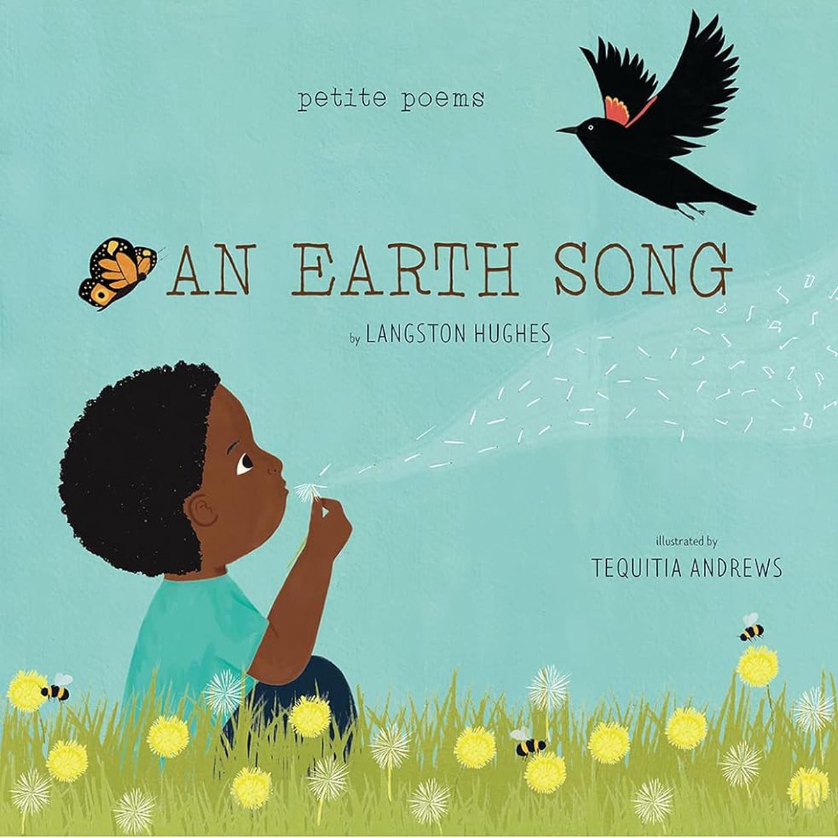 An Earth Song (Petite Poems) by Langston Hughes (Hardcover)