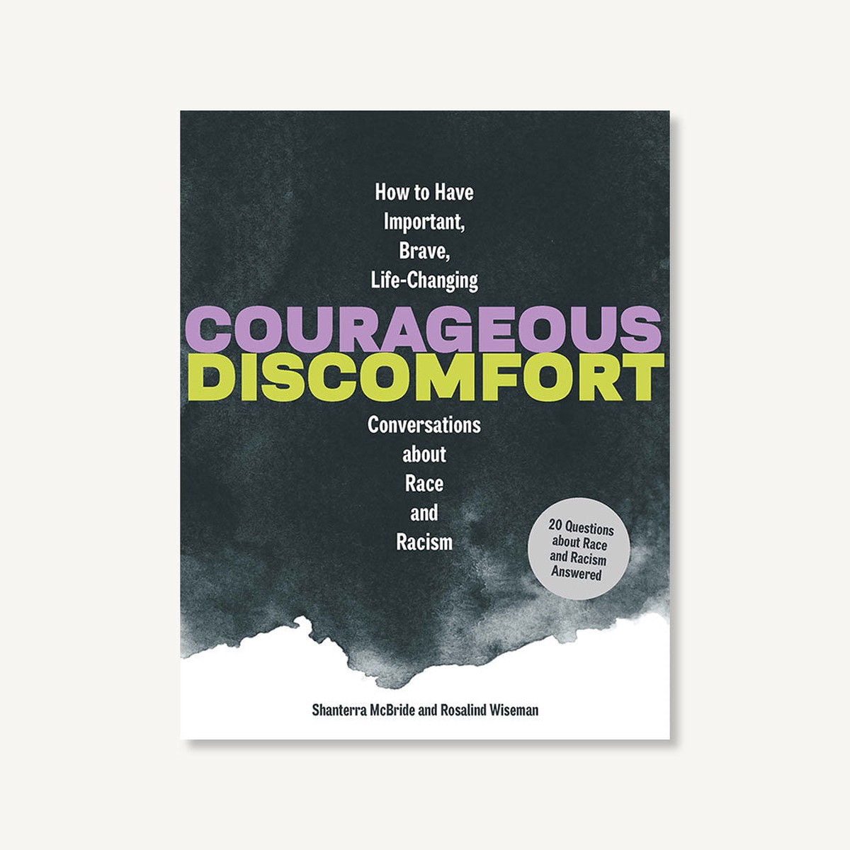 Courageous Discomfort