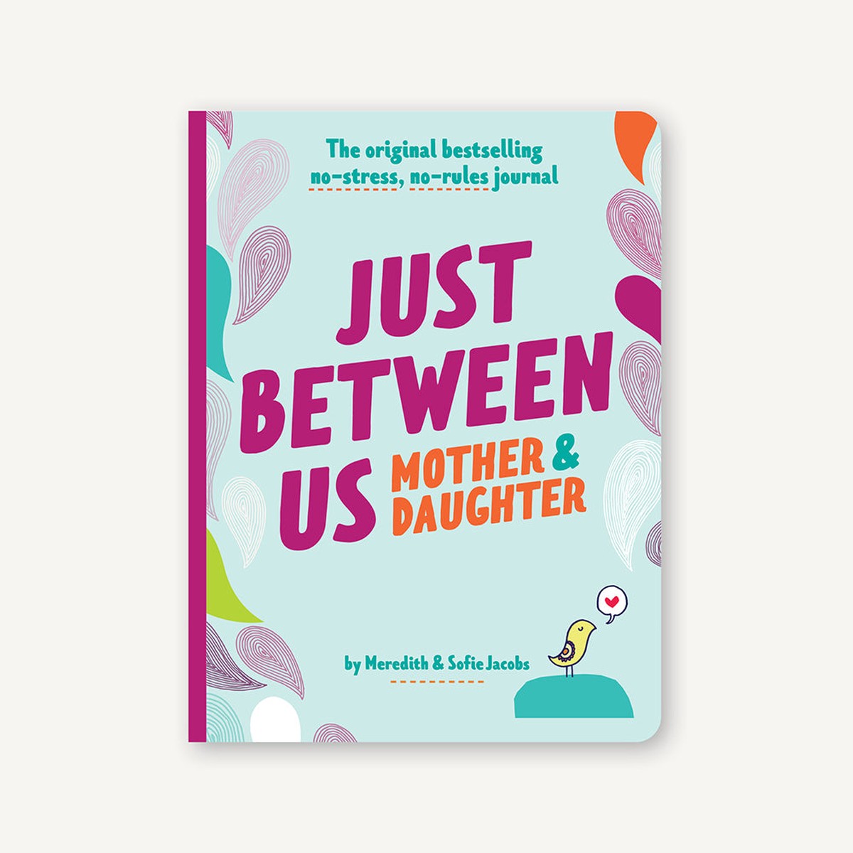 Just Between Us Mother Daughter revised edition