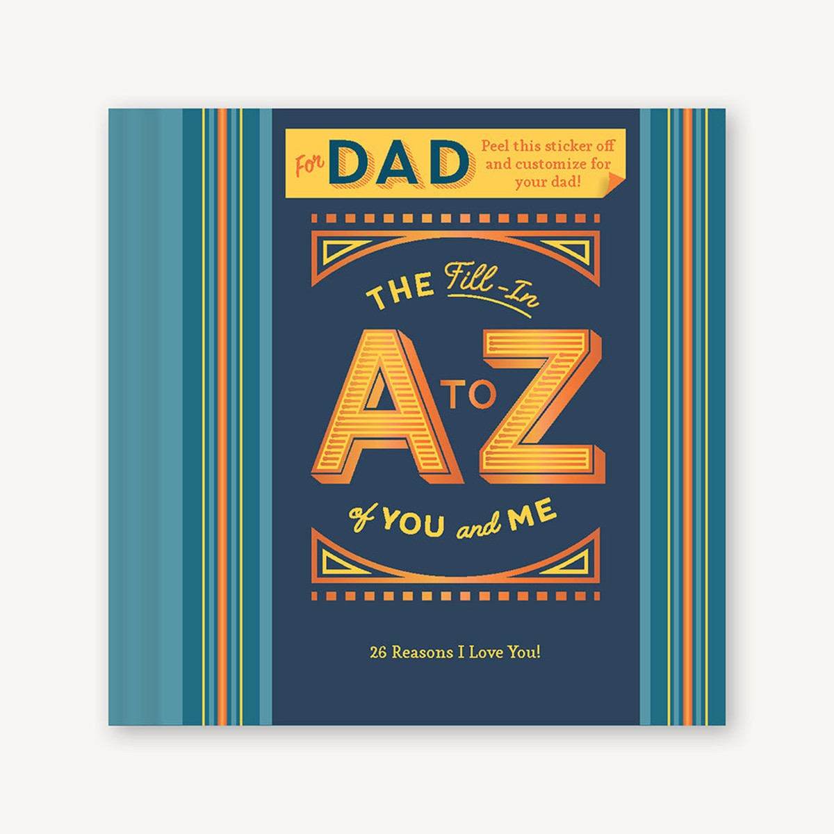 Fill-In A to Z of You and Me For Dad
