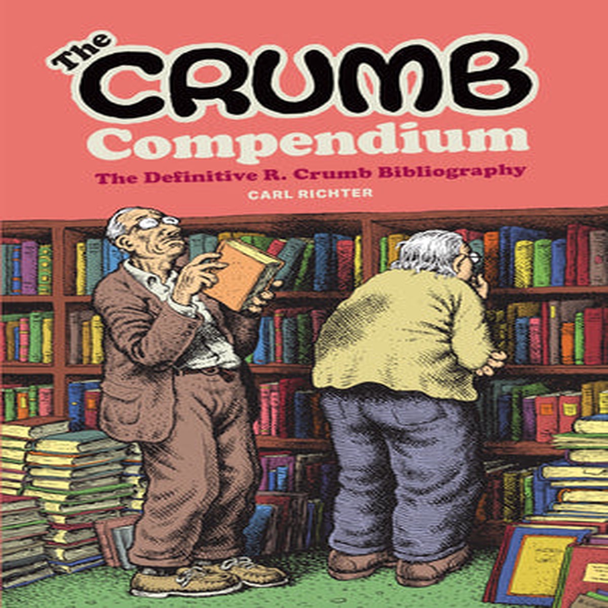 The Crumb Compendium The DefinitiveR Crumb Bibliography
