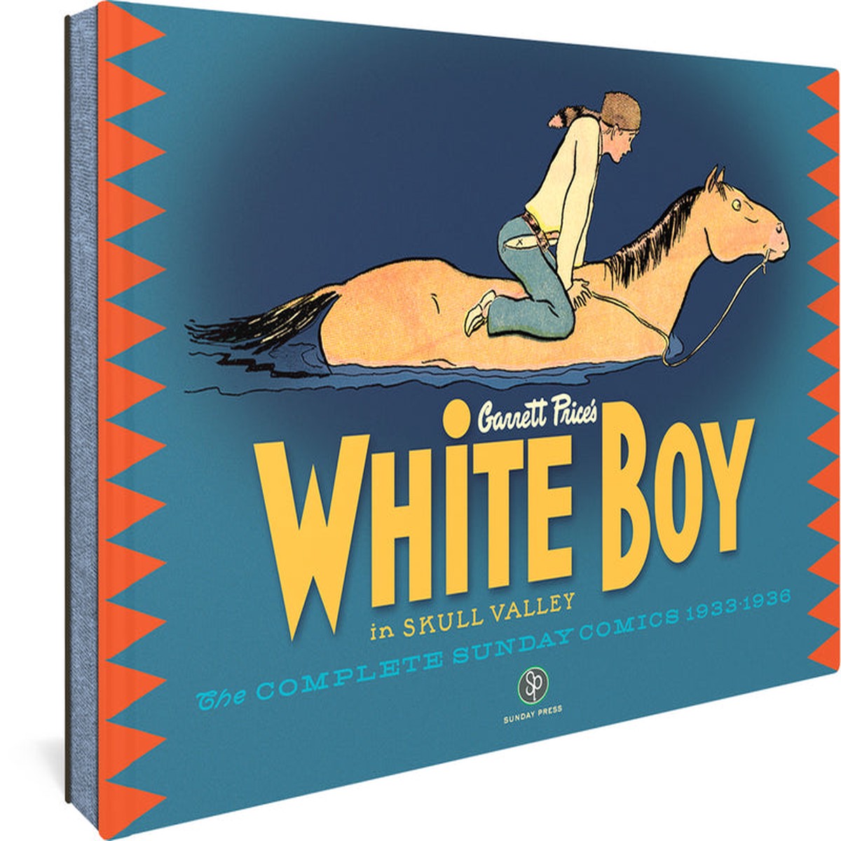 White Boy in Skull Valley The Complete Sunday Comics 1933-1936
